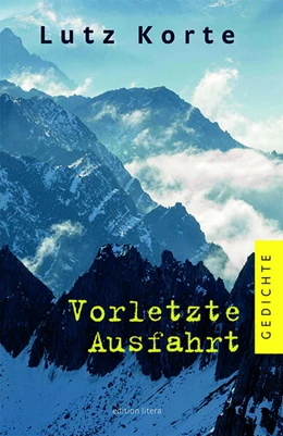 Abbildung von Korte | Vorletzte Ausfahrt | 1. Auflage | 2022 | beck-shop.de