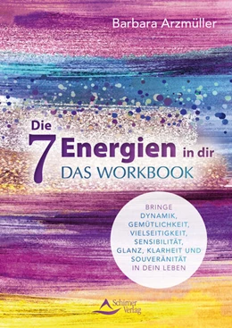 Abbildung von Arzmüller | Die 7 Energien in dir - das Workbook | 1. Auflage | 2023 | beck-shop.de