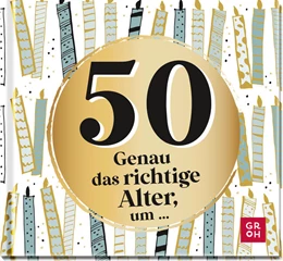 Abbildung von Groh Verlag | 50 - Genau das richtige Alter, um ... | 1. Auflage | 2023 | beck-shop.de