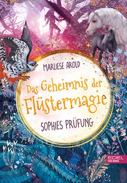 Abbildung von Arold | Das Geheimnis der Flüstermagie (Band 2) - Sophies Prüfung | 1. Auflage | 2023 | beck-shop.de
