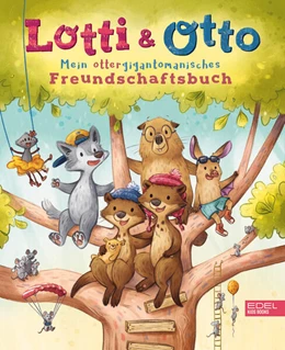 Abbildung von Ulmen-Fernandes | Lotti und Otto - Mein ottergigantomanisches Freundschaftsbuch | 1. Auflage | 2023 | beck-shop.de