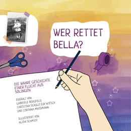 Abbildung von Bergfeld / Max-Leven-Zentrum Solingen e. V. | Wer rettet Bella? | 1. Auflage | 2022 | beck-shop.de