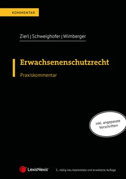 Abbildung von Zierl / Schweighofer | Erwachsenenschutzrecht | 3. Auflage | 2023 | beck-shop.de