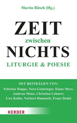 Abbildung von Rüsch | Zeit zwischen Nichts | 1. Auflage | 2023 | beck-shop.de
