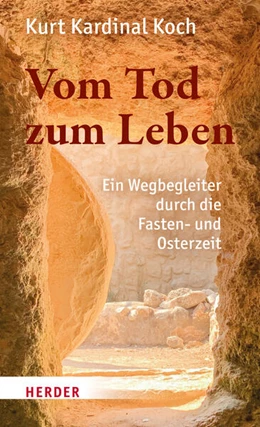 Abbildung von Koch | Vom Tod zum Leben | 1. Auflage | 2023 | beck-shop.de
