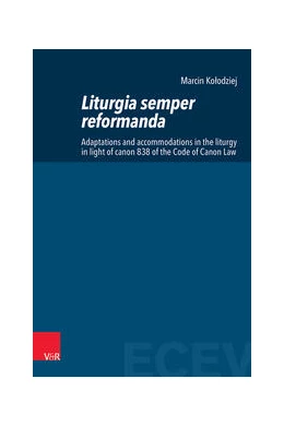 Abbildung von Kolodziej | Liturgia semper reformanda | 1. Auflage | 2025 | beck-shop.de