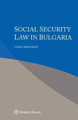 Abbildung von Mrachkov | Social Security Law in Bulgaria | 1. Auflage | 2022 | beck-shop.de