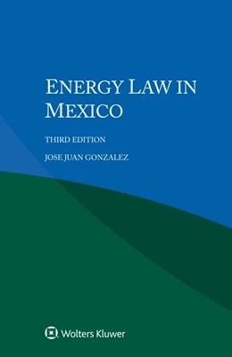 Abbildung von Gonzalez | Energy Law in Mexico | 3. Auflage | 2022 | beck-shop.de