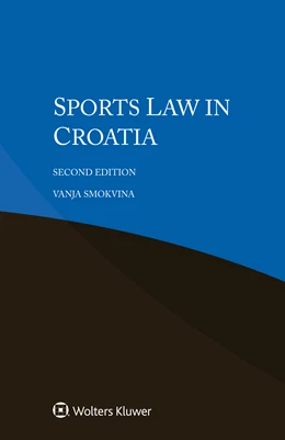 Abbildung von Smokvina | Sports Law in Croatia | 2. Auflage | 2022 | beck-shop.de