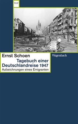 Abbildung von Schoen / Schiller | Tagebuch einer Deutschlandreise 1947 | 1. Auflage | 2023 | 858 | beck-shop.de