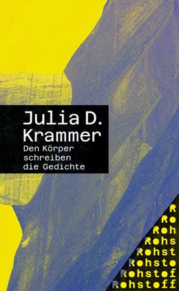 Abbildung von Krammer | Den Körper schreiben die Gedichte | 1. Auflage | 2023 | beck-shop.de
