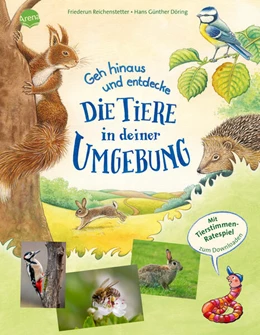 Abbildung von Reichenstetter | Geh hinaus und entdecke ... Die Tiere in deiner Umgebung | 1. Auflage | 2023 | beck-shop.de