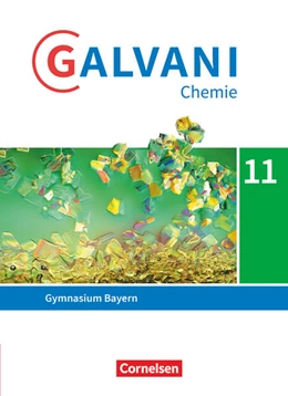 Abbildung von Galvani Sekundarstufe II 11. Jahrgangsstufe. Ausgabe B - Bayern - Schulbuch | 1. Auflage | 2023 | beck-shop.de