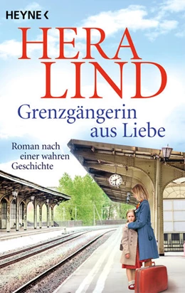 Abbildung von Lind | Grenzgängerin aus Liebe | 1. Auflage | 2023 | beck-shop.de