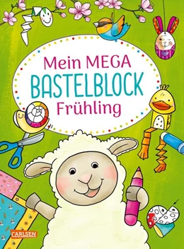 Abbildung von Reimers | Mein MEGA Bastelblock: Frühling | 1. Auflage | 2023 | beck-shop.de