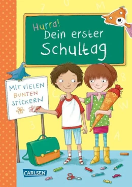 Abbildung von Schlau für die Schule: Hurra! Dein erster Schultag | 1. Auflage | 2023 | beck-shop.de