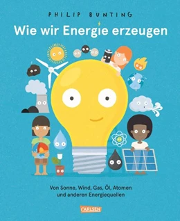 Abbildung von Bunting | Wie wir Energie erzeugen | 1. Auflage | 2023 | beck-shop.de