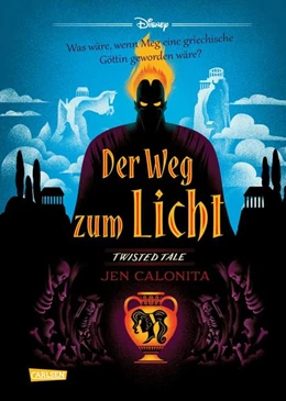 Abbildung von Disney / Calonita | Disney. Twisted Tales: Der Weg zum Licht (Hercules) | 1. Auflage | 2023 | beck-shop.de