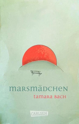 Abbildung von Bach | Marsmädchen | 1. Auflage | 2023 | beck-shop.de