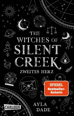 Abbildung von Dade | The Witches of Silent Creek 2: Zweites Herz | 1. Auflage | 2023 | beck-shop.de