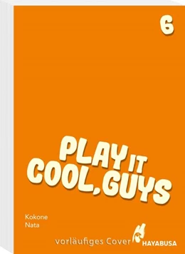 Abbildung von Nata | Play it Cool, Guys 6 | 1. Auflage | 2025 | beck-shop.de