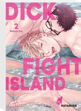 Abbildung von Ike | Dick Fight Island 2 | 1. Auflage | 2023 | beck-shop.de