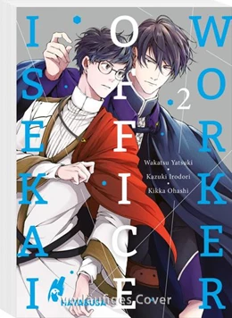 Abbildung von Irodori / Yatsuki | Isekai Office Worker 2 | 1. Auflage | 2023 | beck-shop.de