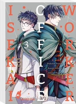 Abbildung von Irodori / Yatsuki | Isekai Office Worker 3 | 1. Auflage | 2023 | beck-shop.de