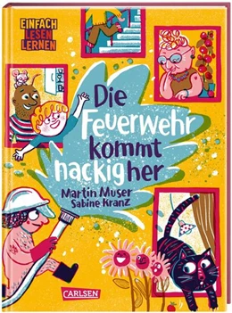 Abbildung von Muser | Die Feuerwehr kommt nackig her | 1. Auflage | 2023 | beck-shop.de