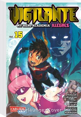 Abbildung von Horikoshi / Furuhashi | Vigilante - My Hero Academia Illegals 15 | 1. Auflage | 2023 | beck-shop.de