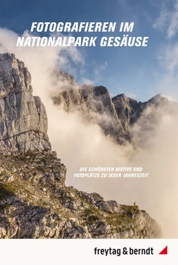 Abbildung von Hartmann | Fotografieren im Nationalpark Gesäuse | 1. Auflage | 2022 | beck-shop.de