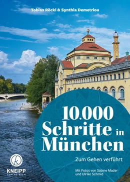 Abbildung von Demetriou / Röckl | 10.000 Schritte in München | 1. Auflage | 2023 | beck-shop.de
