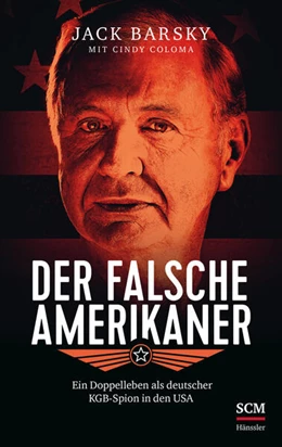 Abbildung von Barsky / Coloma | Der falsche Amerikaner | 3. Auflage | 2022 | beck-shop.de