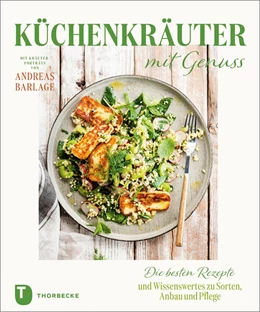 Abbildung von Küchenkräuter mit Genuss | 1. Auflage | 2023 | beck-shop.de