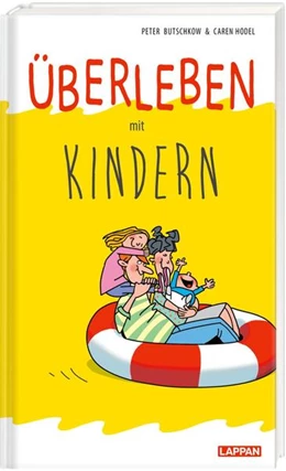 Abbildung von Butschkow / Hodel | Überleben mit Kindern | 1. Auflage | 2023 | beck-shop.de
