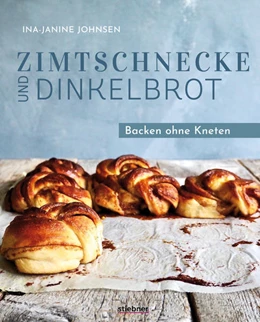 Abbildung von Johnsen | Zimtschnecke und Dinkelbrot | 1. Auflage | 2023 | beck-shop.de