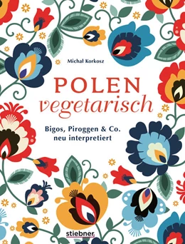Abbildung von Korkosz | Polen vegetarisch | 1. Auflage | 2024 | beck-shop.de