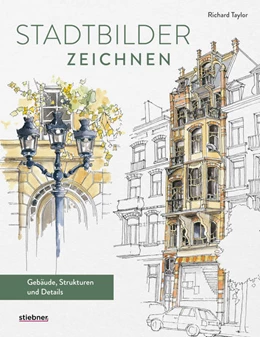 Abbildung von Taylor | Stadtbilder zeichnen | 1. Auflage | 2023 | beck-shop.de