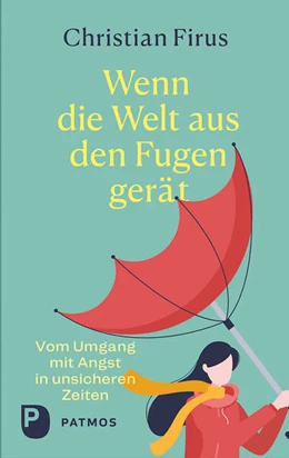 Abbildung von Firus | Wenn die Welt aus den Fugen gerät | 1. Auflage | 2023 | beck-shop.de