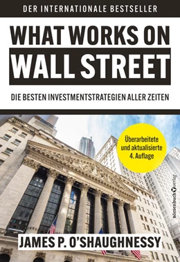 Abbildung von O´Shaughnessy | What Works on Wall Street | 1. Auflage | 2023 | beck-shop.de