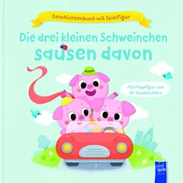 Abbildung von Harman | Geschichtenbuch mit Spielfigur - Die drei kleinen Schweinchen sausen davon | 1. Auflage | 2023 | beck-shop.de