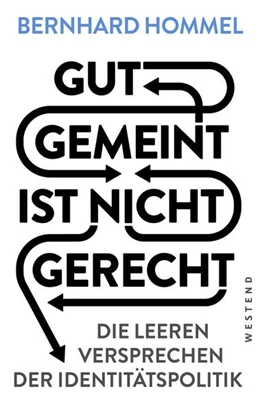Abbildung von Hommel | Gut gemeint ist nicht gerecht | 1. Auflage | 2023 | beck-shop.de