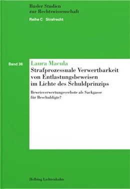 Abbildung von Macula | Strafprozessuale Verwertbarkeit von Entlastungsbeweisen im Lichte des Schuldprinzips | 1. Auflage | 2022 | Band 36 | beck-shop.de