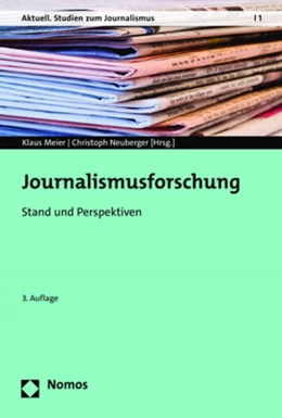 Abbildung von Meier / Neuberger | Journalismusforschung | 3. Auflage | 2023 | beck-shop.de