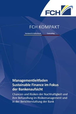 Abbildung von Dietz / Hager | Managementleitfaden Sustainable Finance im Fokus der Bankenaufsicht | 1. Auflage | 2022 | beck-shop.de
