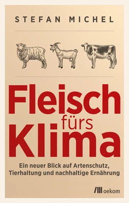 Abbildung von Michel | Fleisch fürs Klima | 1. Auflage | 2023 | beck-shop.de