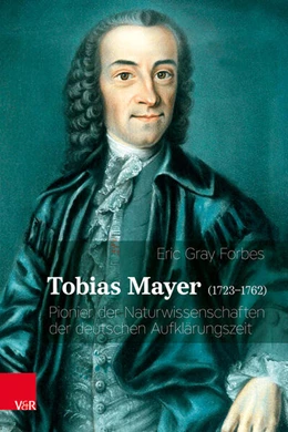 Abbildung von Forbes / Anthes | Tobias Mayer (1723–1762) | 1. Auflage | 2023 | beck-shop.de