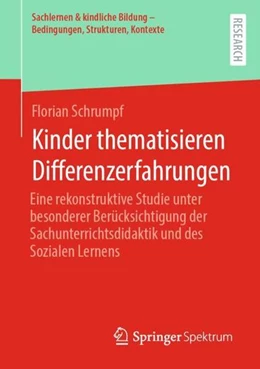 Abbildung von Schrumpf | Kinder thematisieren Differenzerfahrungen | 1. Auflage | 2022 | beck-shop.de