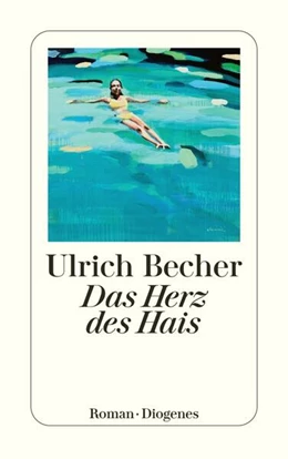 Abbildung von Becher | Das Herz des Hais | 1. Auflage | 2023 | beck-shop.de