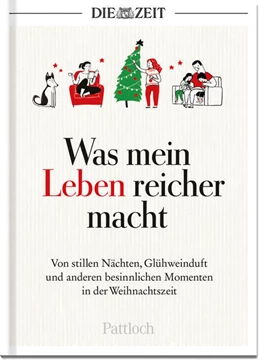 Abbildung von Die Zeit | Was mein Leben reicher macht | 1. Auflage | 2023 | beck-shop.de
